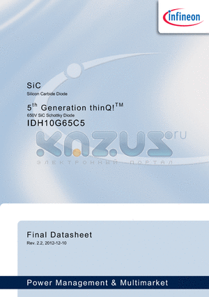 IDH10G65C5_12 datasheet - ThinQ! Generation 5 represents Infineon leading edge technology for the SiC Schottky Barrier diodes.