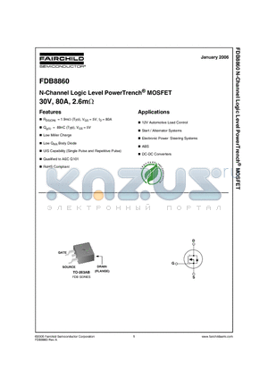 FDB8860 datasheet - N-Channel Logic Level PowerTrench^ MOSFET 30V, 80A, 2.6mOhm