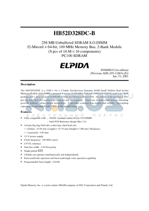 HB52D328DC-B6B datasheet - 256 MB Unbuffered SDRAM S.O.DIMM 32-Mword  64-bit, 100 MHz Memory Bus, 2-Bank Module (8 pcs of 16 M  16 components) PC100 SDRAM