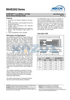 MA4E2502 datasheet - SURMOUNTTM Low, Medium, and High Barrier Silicon Schottky Diodes