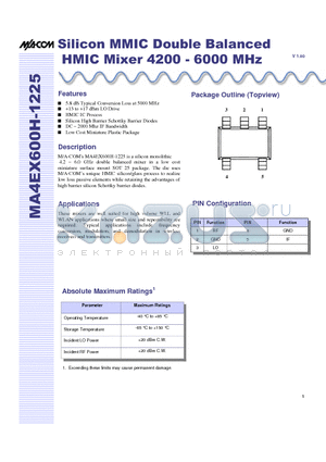 MA4EX600H-1225T datasheet - Silicon MMIC Double Balanced HMIC Mixer 4200 - 6000 MHz