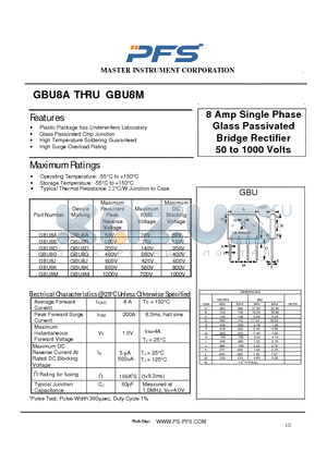 GBU8A datasheet - 8 Amp Single Phase Glass Passivated Bridge Rectifier 50 to 1000 Volts