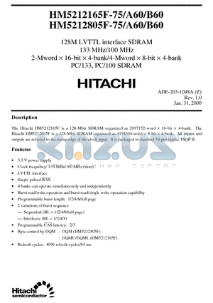 HM5212805FLTD-75 datasheet - 128M LVTTL interface SDRAM 133 MHz/100 MHz 2-Mword X 16-bit X 4-bank/4-Mword X 8-bit X 4-bank PC/133, PC/100 SDRAM