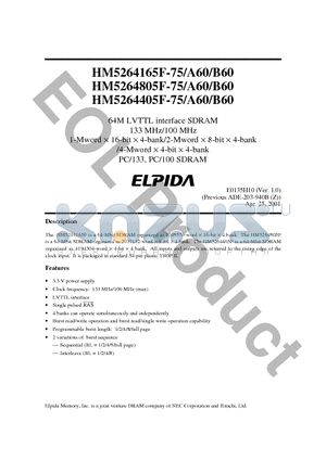 HM5264165FLTT-B60 datasheet - 64M LVTTL interface SDRAM 133 MHz/100 MHz 1-Mword  16-bit  4-bank/2-Mword  8-bit  4-bank /4-Mword  4-bit  4-bank PC/133, PC/100 SDRAM