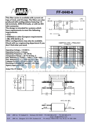 FF-0440-6 datasheet - This filter series is available with current ratings of 3,6,8, and 10 amps.