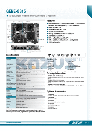 GENE-8315 datasheet - Onboard Intel^ ULV Celeron^ M 600 MHz/ 1.0 GHz or Intel^ Celeron^ M 1.3 GHz (Optional)/ 1.5 GHz Processors