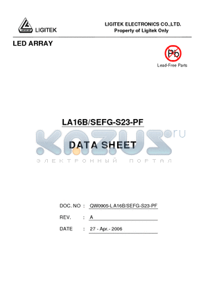 LA16B-SEFG-S23-PF datasheet - LED ARRAY