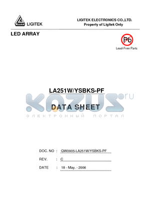 LA251W-YSBKS-PF datasheet - LED ARRAY