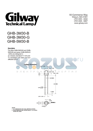 GHB-3M30-G datasheet - The blue GHB-3M30-B and GHB-, 5M30-B and green GHB-3M30-G LEDs are designed in an industry standard T-1 3/4 and T-1 packages with clear and nondiffuse