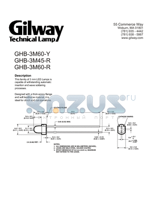 GHB-3M45-R datasheet - This family of 3 mm LED Lamps is capable of withstanding automatic insertion and wave soldering processes.