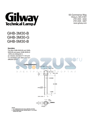 GHB-5M30-B datasheet - The blue GHB-3M30-B and GHB-, 5M30-B and green GHB-3M30-G LEDs are designed in an industry standard T-1 3/4 and T-1 packages with clear and nondiffuse