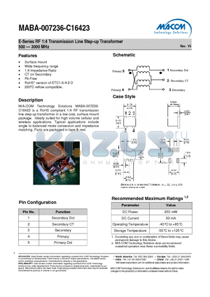 MABA-007236-C16423 datasheet - E-Series RF 1:4 Transmission Line Step-up Transformer