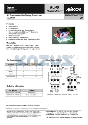 MABA-007488-CT95TB datasheet - 9:1 Transmission Line Step-up Transformer 5-220MHz