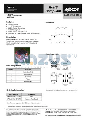 MABA-007748-CT1160 datasheet - 1:1 RF Transformer 5-1200MHz