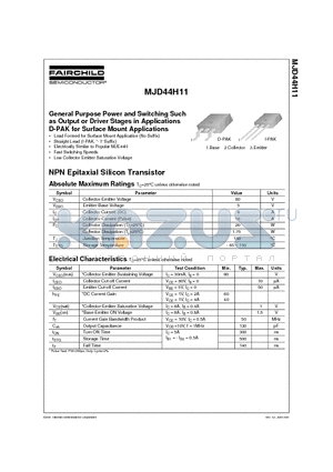 MJD44H11 datasheet - General Purpose Power and Switching Such as Output or Driver Stages in Applications D-PAK for Surface Mount Applications