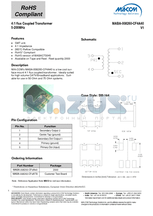 MABA-008260-CF4A40 datasheet - 4:1 flux Coupled Transformer 5-200MHz