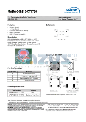 MABA-009210-CT1760 datasheet - 1:1 Transmission Line Balun Transformer 50 - 1200 MHz