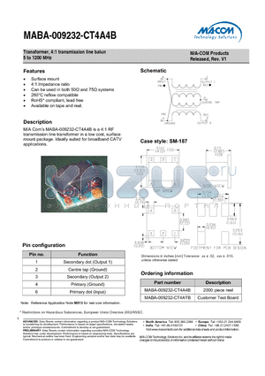 MABA-009232-CT4A4B datasheet - Transformer, 4:1 transmission line balun 5 to 1200 MHz