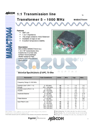 MABACT0044 datasheet - 1:1 Transmission line Transformer 5 - 1000 MHz