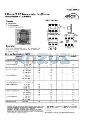 MABAES0022 datasheet - E-Series RF 9:1 Transmission line Step-up Transformer 5 - 220 MHz