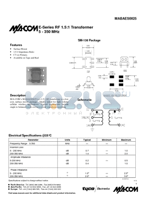 MABAES0025 datasheet - E-Series RF 1.5:1 Transformer 5 - 350 MHz