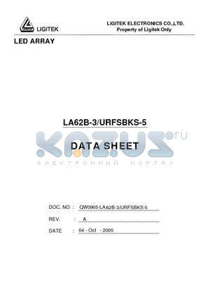 LA62B-3-URFSBKS-5 datasheet - LED ARRAY