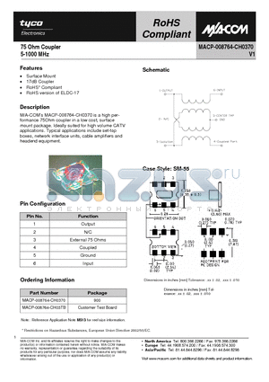 MACP-008764-CH0370 datasheet - 75 Ohm Coupler 5-1000 MHz