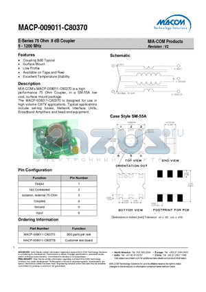 MACP-009011-C80370 datasheet - E-Series 75 Ohm 8 dB Coupler 5 - 1200 MHz