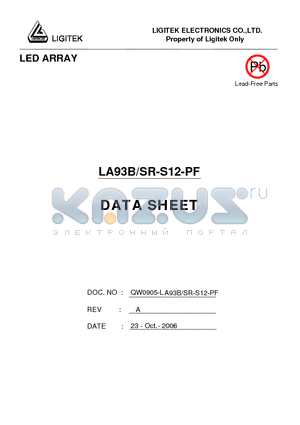 LA93B-SR-S12-PF datasheet - LED ARRAY