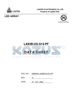LA93B-UG-S14-PF datasheet - LED ARRAY