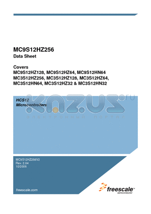 MC3S12HZ256J3CAL datasheet - HCS12 Microcontrollers