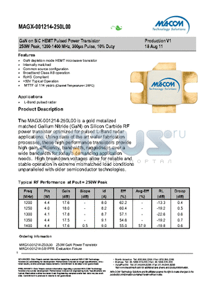 MAGX-001214-250L00 datasheet - GaN on SiC HEMT Pulsed Power Transistor 250W Peak, 1200-1400 MHz, 300ls Pulse, 10% Duty