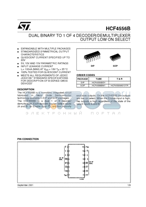 HCF4556 datasheet - DUAL BINARY TO 1 OF 4 DECODER/DEMULTIPLEXER OUTPUT LOW ON SELECT