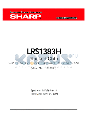 LRS1383H datasheet - STACKED CHIP 32M (X 16) BOOT BLOCK FLASH AND 8M (X 16) SRAM