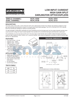 HCPL-0700 datasheet - LOW INPUT CURRENT HIGH GAIN SPLIT DARLINGTON OPTOCOUPLERS