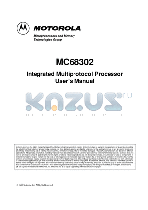 MC68302PV20 datasheet - Integrated Multiprotocol Processor Users Manual