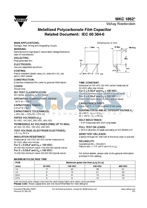 MKC1862 datasheet - Metallized Polycarbonate Film Capacitor Related Document: IEC 60 384-6