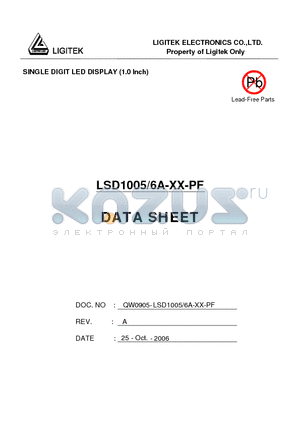 LSD1005-6A-XX-PF datasheet - SINGLE DIGIT LED DISPLAY (1.0 Inch)