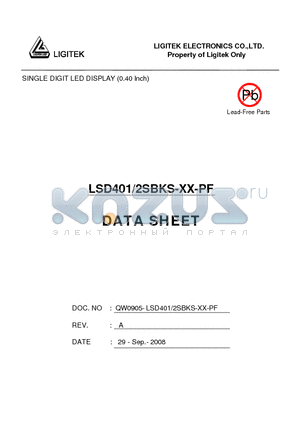 LSD401/2SBKS-XX-PF datasheet - SINGLE DIGIT LED DISPLAY (0.40 Inch)
