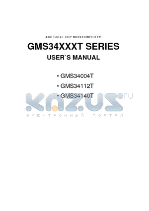 GMS34004T datasheet - 4-BIT SINGLE CHIP MICROCOMPUTERS