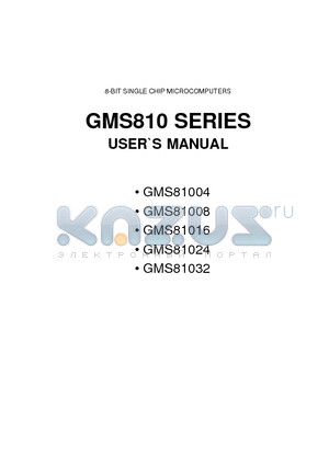 GMS81004 datasheet - 8-BIT SINGLE CHIP MICROCOMPUTERS