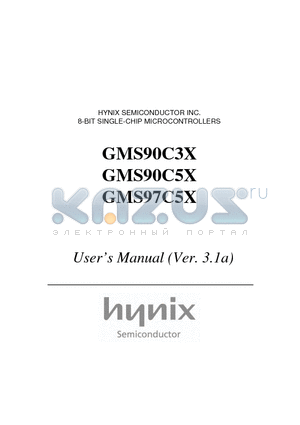 GMS97C54 datasheet - HYNIX SEMICONDUCTOR INC. 8-BIT SINGLE-CHIP MICROCONTROLLERS