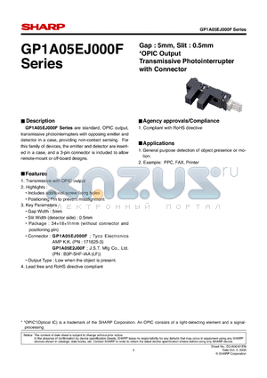 GP1A05E2J00F datasheet - Gap : 5mm, Slit : 0.5mm OPIC Output Transmissive Photointerrupter with Connector