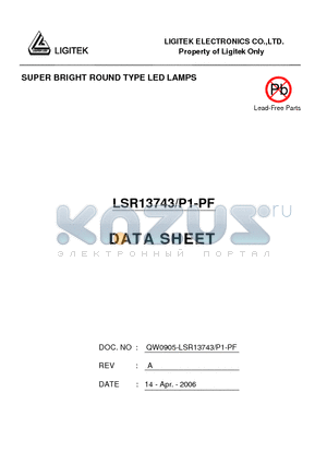 LSR13743-P1-PF datasheet - SUPER BRIGHT ROUND TYPE LED LAMPS