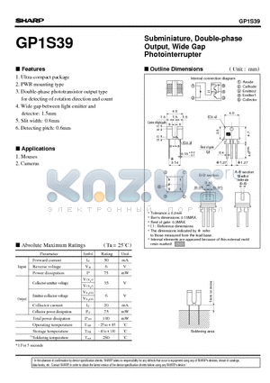 GP1S39 datasheet - Subminiature, Double-phase Output, Wide Gap Photointerrupter