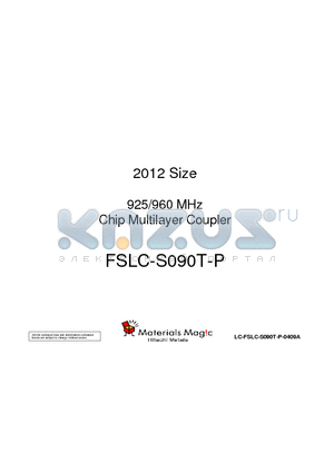 LC-FSLC-S090T-P-0409A datasheet - 2012 Size 925/960 MHz Chip Multilayer Coupler