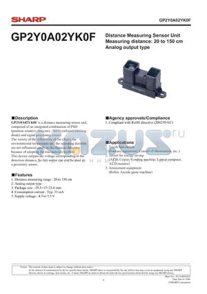 GP2Y0A02YK0F datasheet - Distance Measuring Sensor Unit Measuring distance: 20 to 150 cm Analog output type