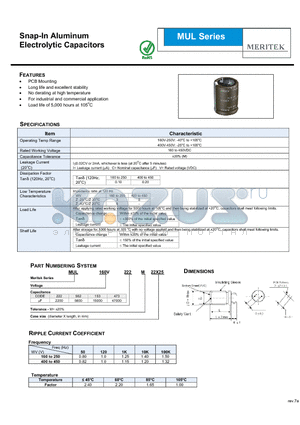 MUL160V153M22X25 datasheet - Snap-In Aluminum Electrolytic Capacitors