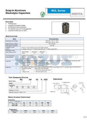 MUL160V562M22X25 datasheet - Snap-In Aluminum Electrolytic Capacitors