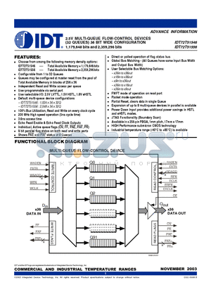 IDT72T51556L5BB datasheet - 2.5V MULTI-QUEUE FLOW-CONTROL DEVICES (32 QUEUES) 36 BIT WIDE CONFIGURATION 1,179,648 bits and 2,359,296 bits